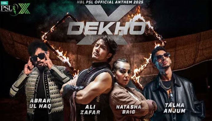 PSL 10 Anthem ‘X DEKHO’ Released, Featuring Top Artists