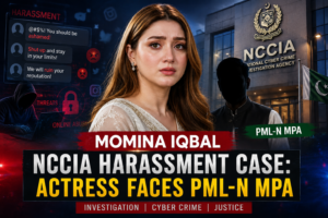 Momina Iqbal NCCIA Harassment Case: Actress Faces PML-N MPA