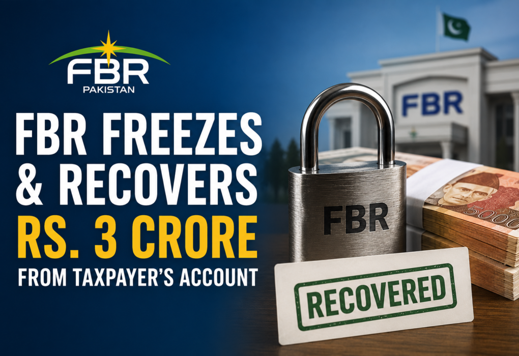 FBR Freezes and Recovers Rs. 3 Crore From Taxpayer's Account