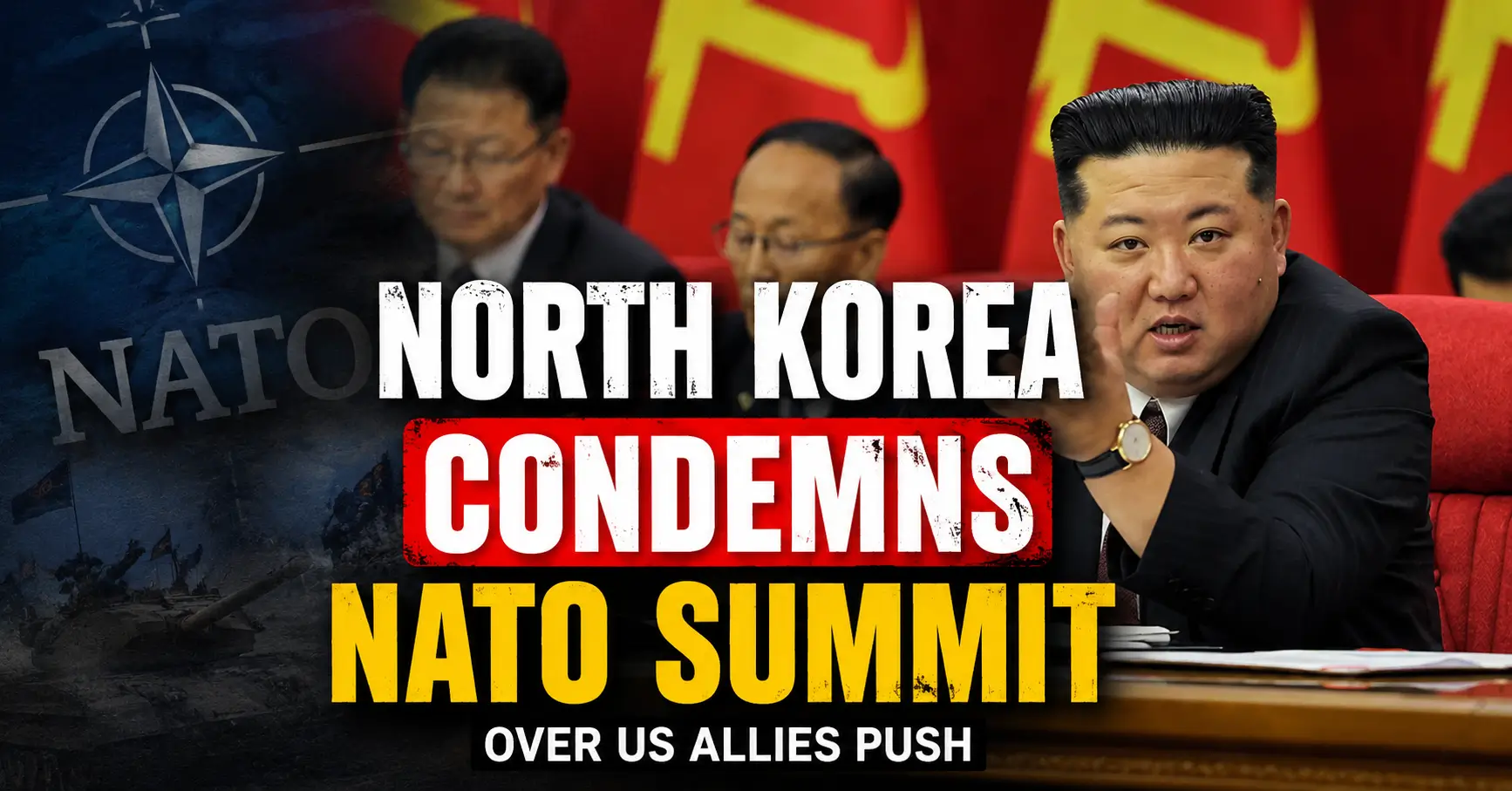 North Korea Condemns NATO Summit Over US Allies Push