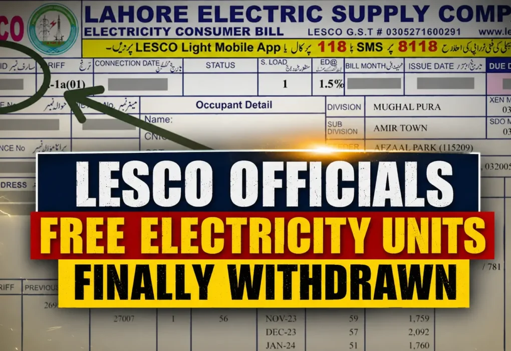 LESCO Officials Free Electricity Units Finally Withdrawn