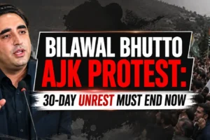 Bilawal Bhutto AJK Protest: 30-Day Unrest Must End Now