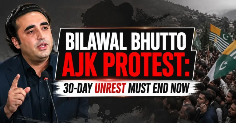 Bilawal Bhutto AJK Protest: 30-Day Unrest Must End Now