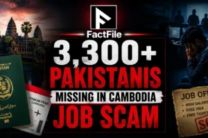 3,300+ Pakistanis Missing in Cambodia Job Scam