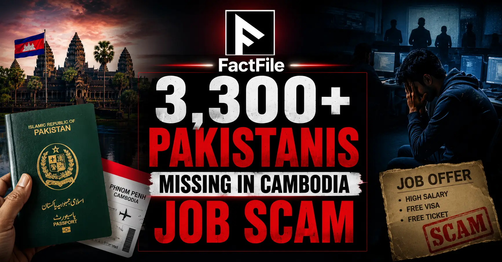 3,300+ Pakistanis Missing in Cambodia Job Scam