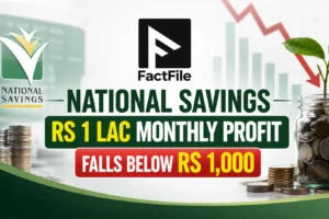 National Savings Rs 1 Lac Monthly Profit Falls Below Rs 1,000