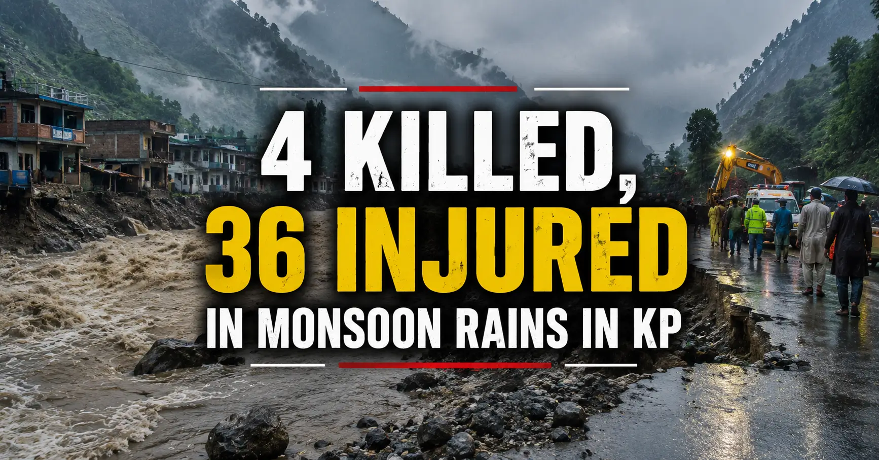 4 killed, 36 injured in monsoon rains in KP