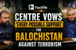 Centre Vows 'every possible support' for Balochistan Against Terrorism