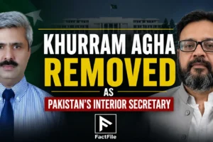 Khurram Agha Removed as Pakistan's Interior Secretary