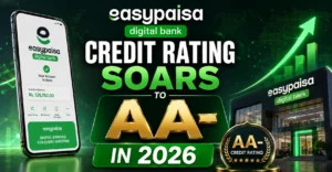 easypaisa Digital Bank Credit Rating Soars to AA- in 2026