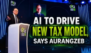 AI to Drive New Tax Model, Says Aurangzeb