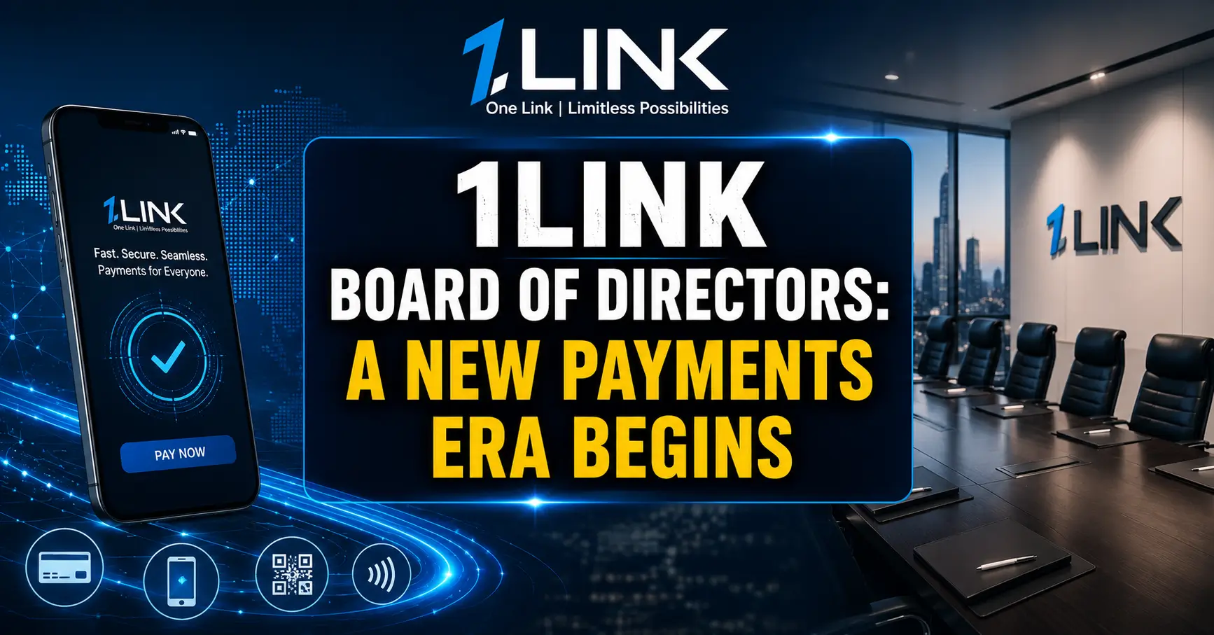 1LINK Board of Directors A New Payments Era Begins