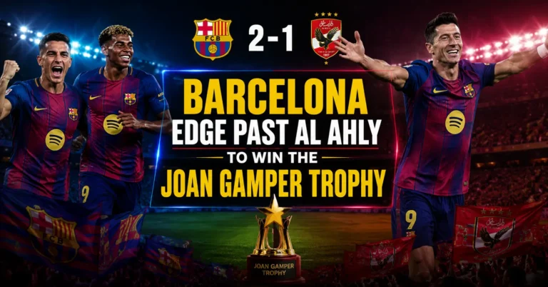 Barcelona Edge Past Al Ahly To Win The Joan Gamper Trophy