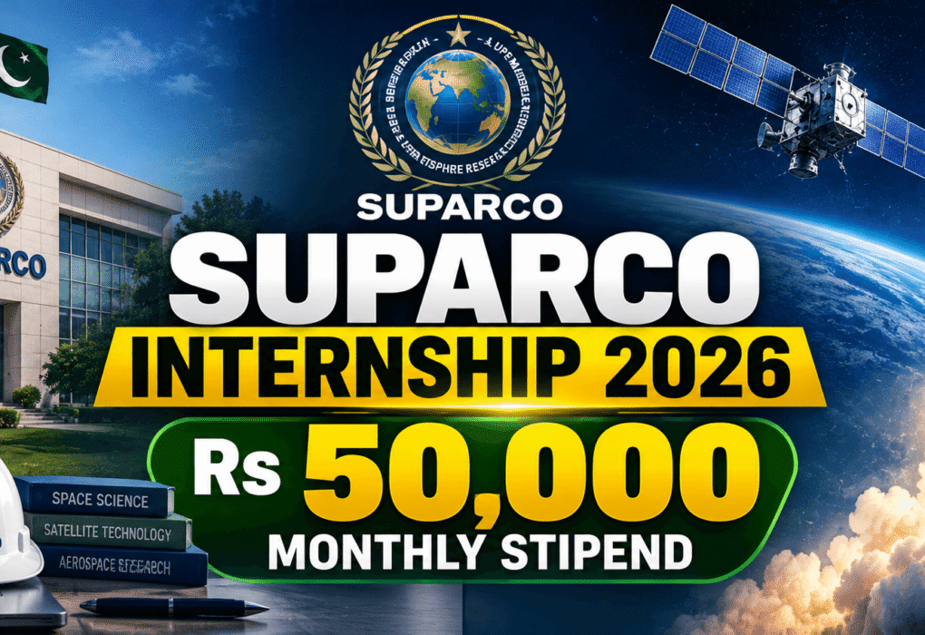 SUPARCO Internship Program 2026: Rs 50,000 Monthly Stipend