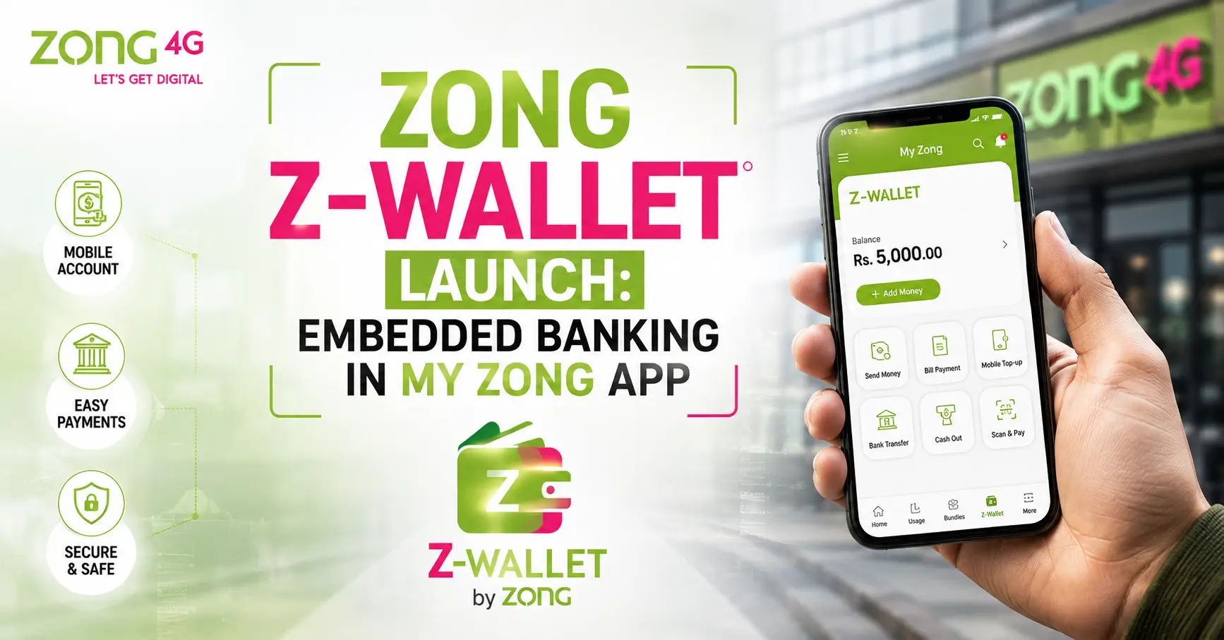 Zong Z-Wallet Launch Embedded Banking in My Zong App